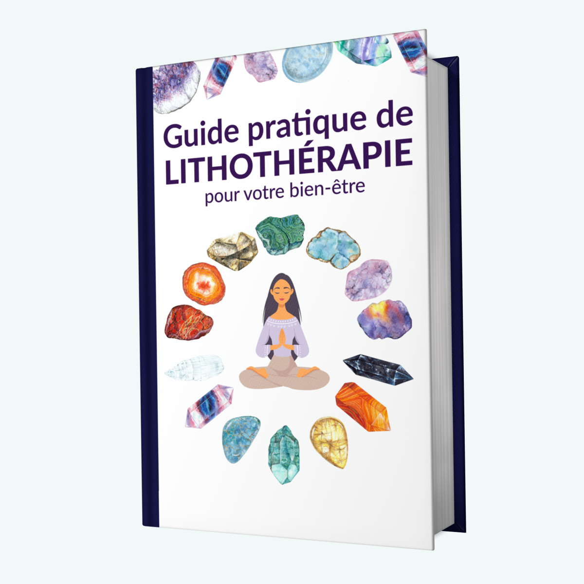 eBook OFFERT - Guide pratique de lithothérapie pour votre bien-être - Bijou de Bien-être et Harmonie